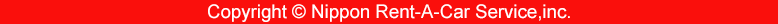 Copyright (c) 1997- Nippon Rent-A-Car Service,Inc.